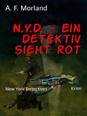 cover image of N.Y.D.--Ein Detektiv sieht rot